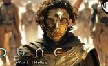 20. „Дюн: Част трета“ (Dune: Part Three)